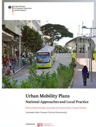 Urban Mobility Plans – National Approaches and Local Practices