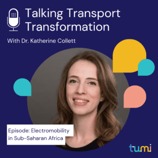 Talking Transport Transformation: Electromobility in Sub-Saharan Africa