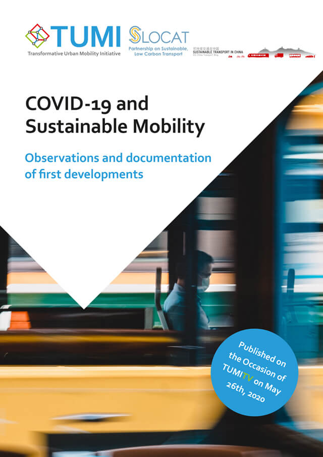 COVID-19 and Sustainable Mobility – Early Observations and Documentation