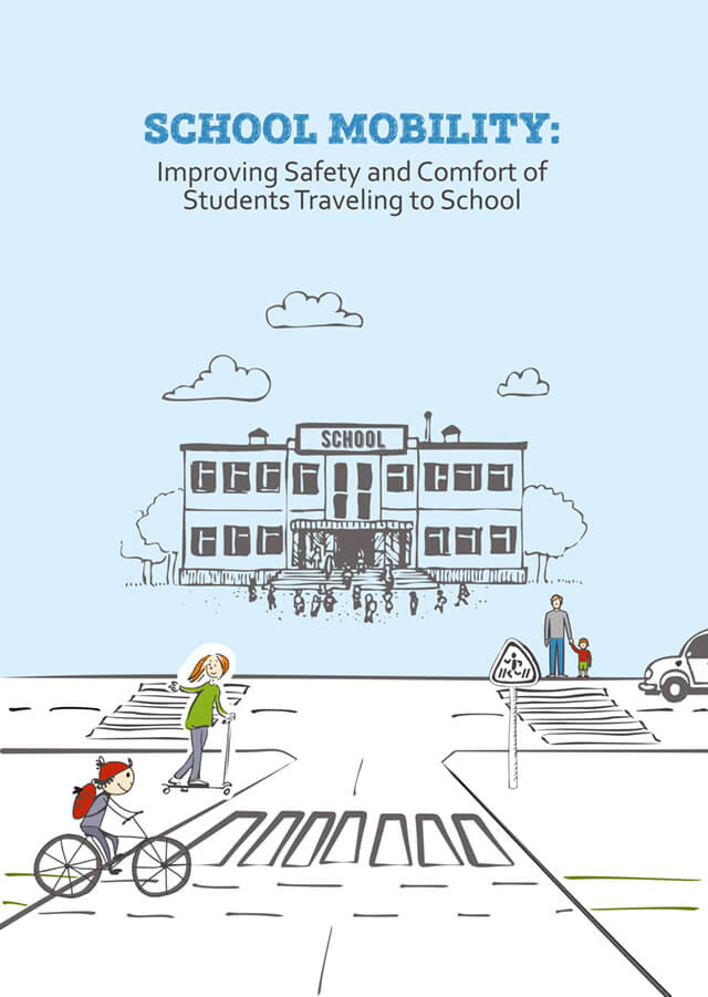 School Mobility: Improving Safety and Comfort of Students Traveling to School
