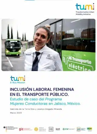 Female labor inclusion in public transportation. Case study: The Mujeres Conductoras Program in Jalisco, Mexico