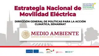 México: Estrategia Nacional de Movilidad Eléctrica