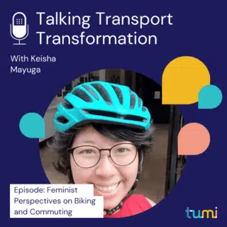 Talking Transport Transformation: Feminist Perspectives on Biking and Commuting with Keisha Mayuga