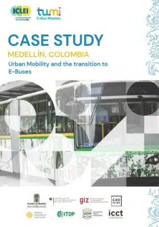 Urban Mobility and the Transition to E-Buses: Medellin, Colombia