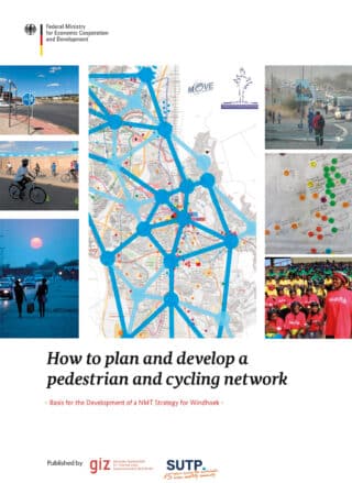 How to plan and develop a pedestrian and cycling network