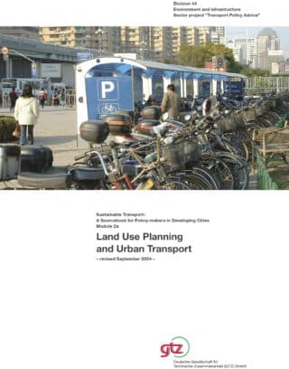 SUTP Module 2a – Land Use Planning and Urban Transport