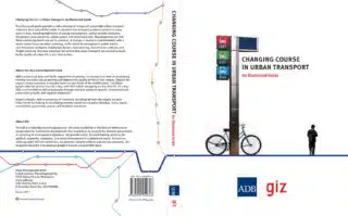 Changing Course in Urban Transport – An Illustrated Guide