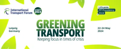 International Transport Forum Summit - Greening Transport