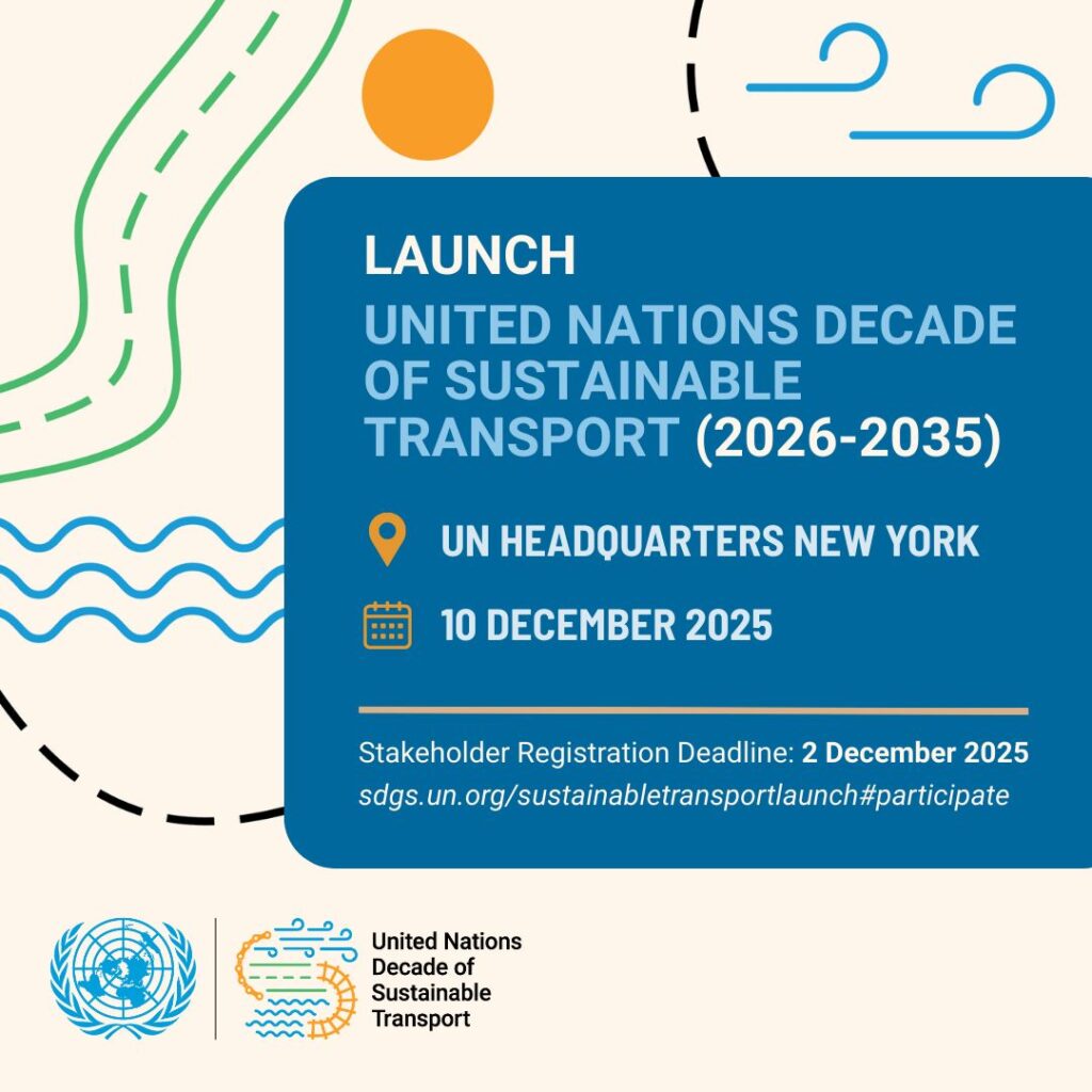 Launch of the UN Decade of Sustainable Transport » TUMI