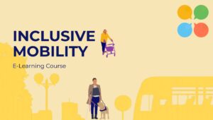 Cities for All: The ABCDs of Disability Inclusion in Mobility